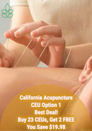 California Acupuncture CEU Option 1 - Acupuncture Continuing Education